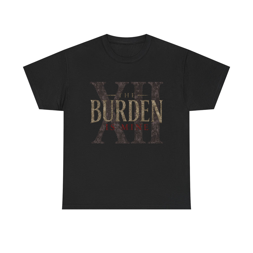 XII – The Burden Is Mine | Father Edition